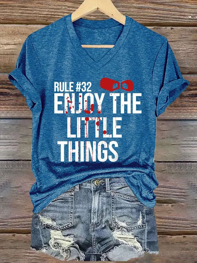 V-Neck Retro Rule #32 Blood Stains Enjoy The Little Things Print T-Shirt