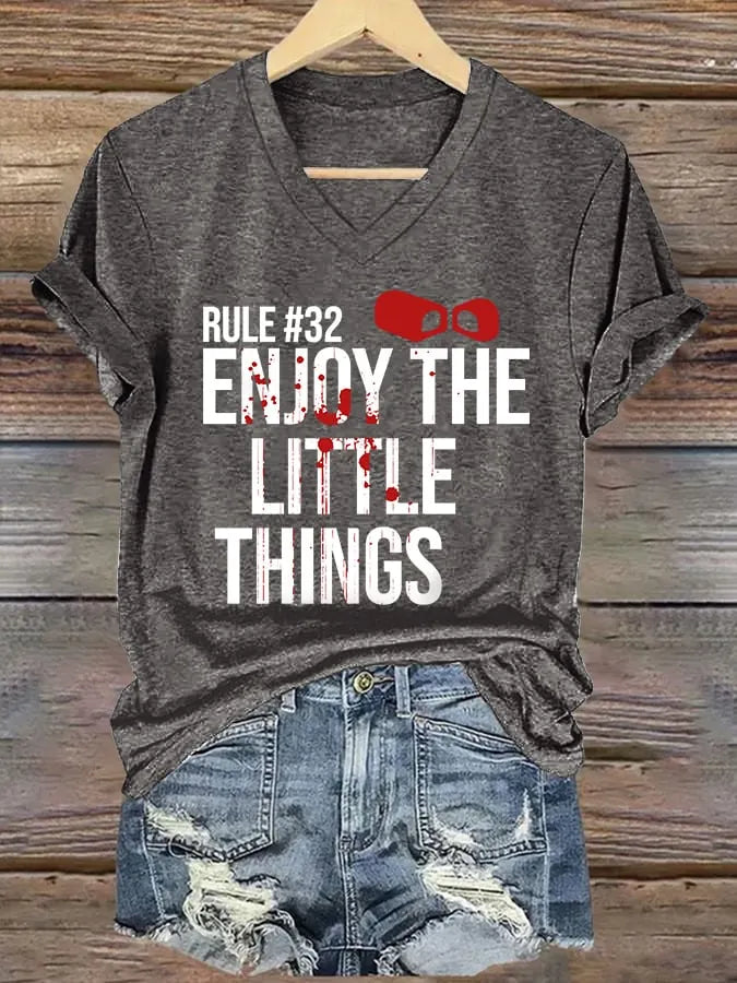 V-Neck Retro Rule #32 Blood Stains Enjoy The Little Things Print T-Shirt