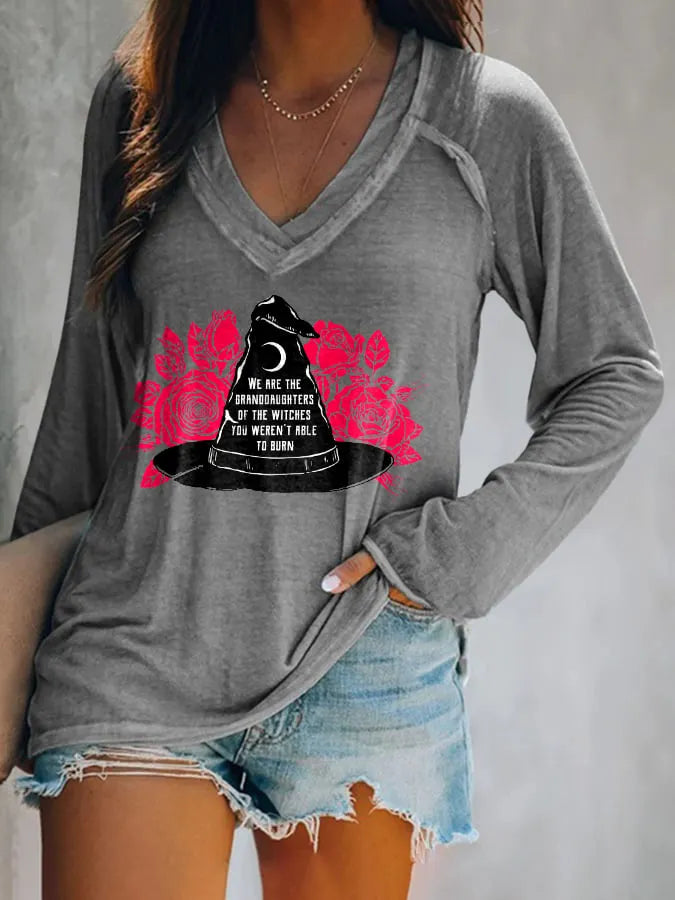 We Are The Granddaughters Of The Witches You Werent Able To Burn Print T-Shirt  09a5