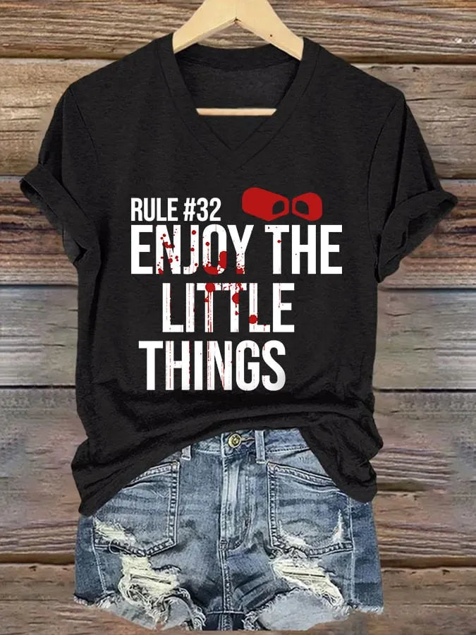 V-Neck Retro Rule #32 Blood Stains Enjoy The Little Things Print T-Shirt
